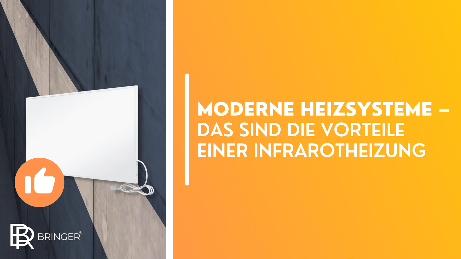 Moderne Heizsysteme – Das sind die Vorteile einer Infrarotheizung - Bringer-Germany