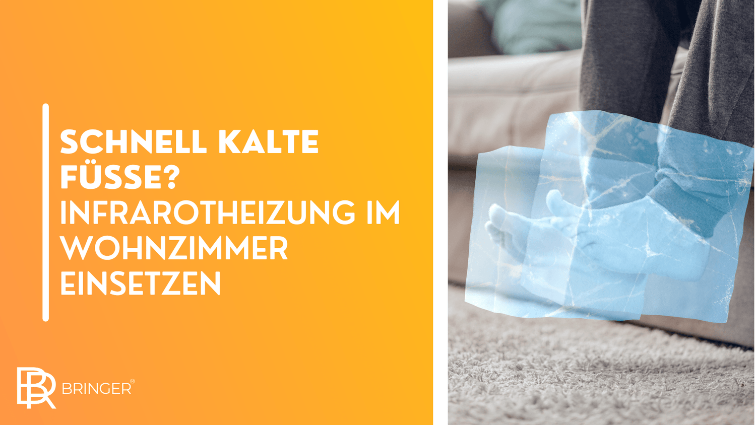 Schnell kalte Füße? Infrarotheizung im Wohnzimmer einsetzen - Bringer-Germany