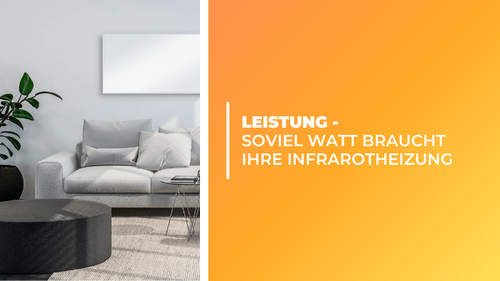 Leistung - Soviel Watt braucht Ihre Infrarotheizung - Bringer-Germany