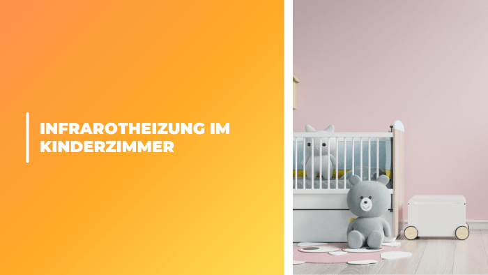 Sicher & leise: Infrarotheizung im Kinderzimmer einsetzen - Bringer-Germany